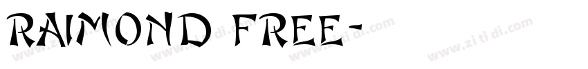 Raimond FREE字体转换